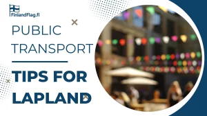 Public Transport Tips for Lapland Winter