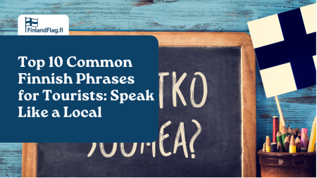 Top 10 Common Finnish Phrases for Tourists: Speak Like a Local